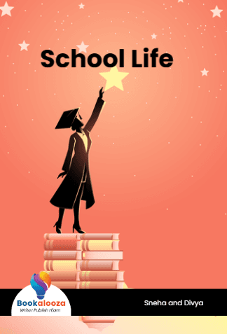 Our School Life