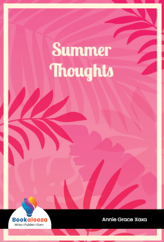 Summer
Thoughts