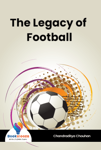 The Legacy of Football