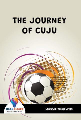 THE JOURNEY  OF CUJU