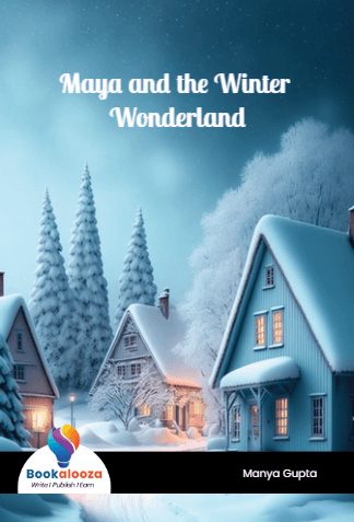 Maya and the Winter Wonderland