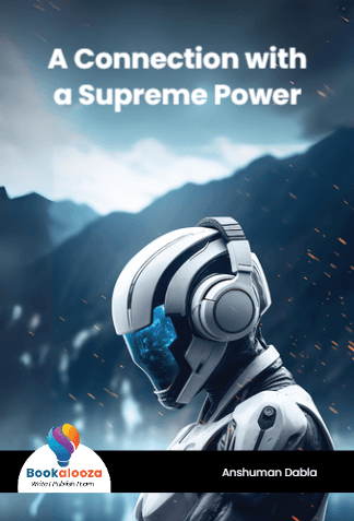 A Connection with
a Supreme Power