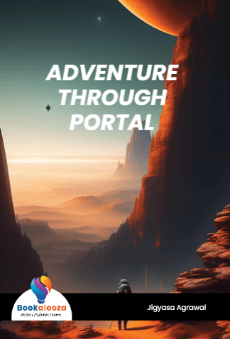 ADVENTURE
THROUGH
PORTAL