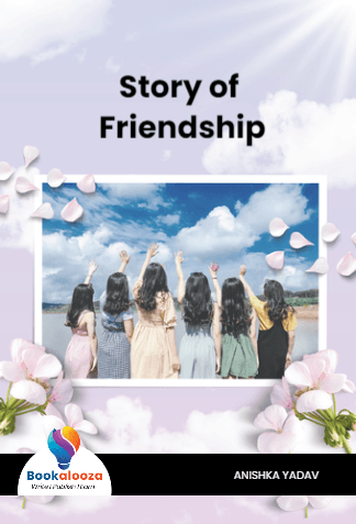 Story of Friendship
