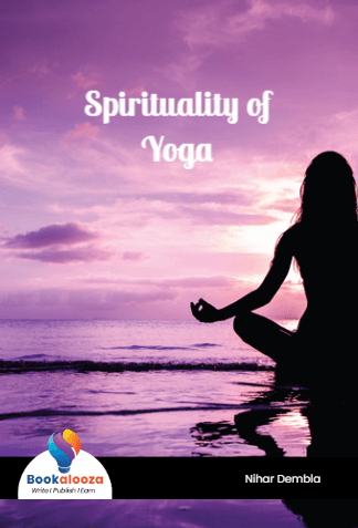 Spirituality of
Yoga