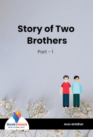 Story of Two Brothers