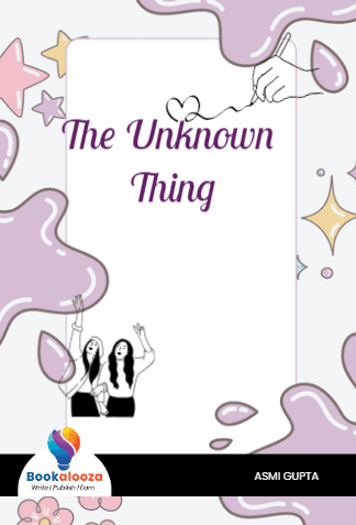 The Unknown 
Thing