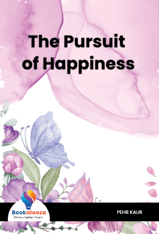 The Pursuit of Happiness