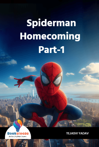 Spiderman
Homecoming Part-1
