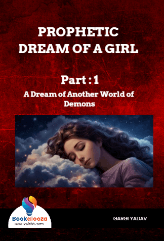 PROPHETIC DREAM OF A GIRL