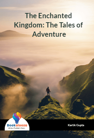 The Enchanted Kingdom: The Tales of Adventure