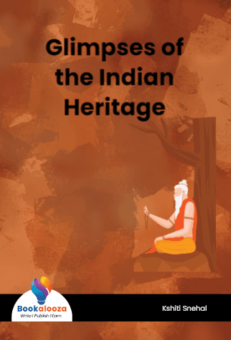Glimpses of the Indian Heritage 