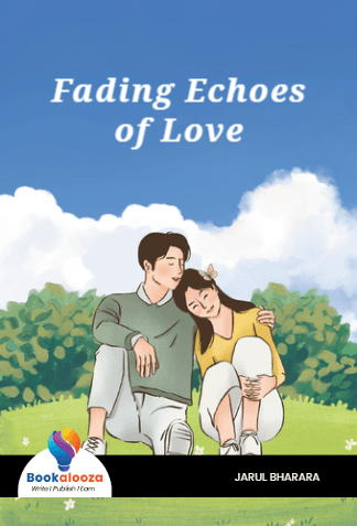 Fading Echoes
of Love