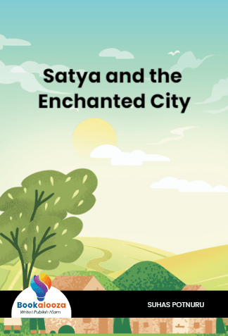 Satya and the Enchanted City