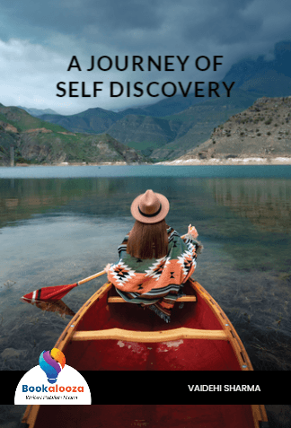 A JOURNEY OF
SELF DISCOVERY