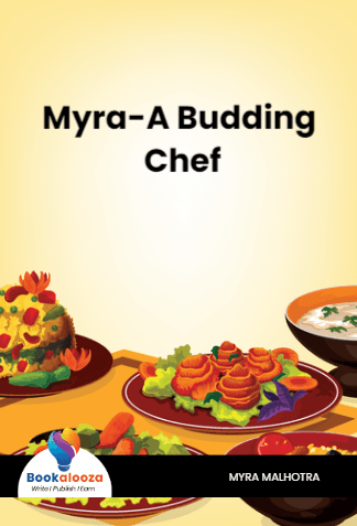 Myra-A Budding Chef
