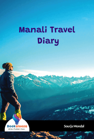 Manali Travel Diary