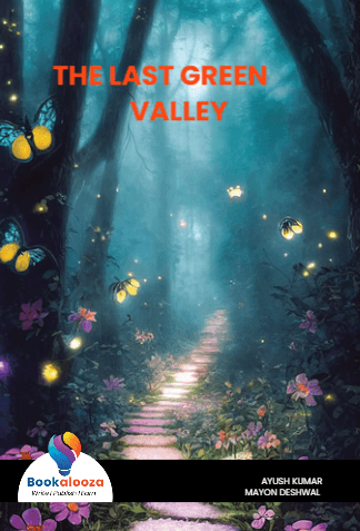 THE LAST GREEN VALLEY