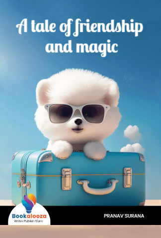 A tale of friendship and magic