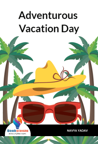Adventurous Vacation Day