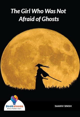 The Girl Who Was Not Afraid of Ghosts