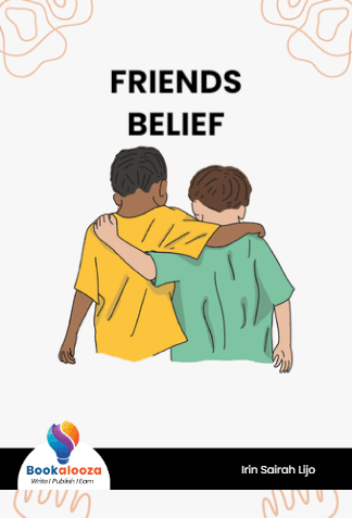 FRIENDS BELIEF 