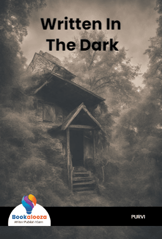Written In The Dark