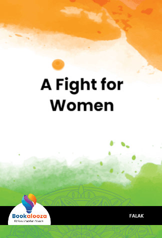 
   A Fight for 
  Women