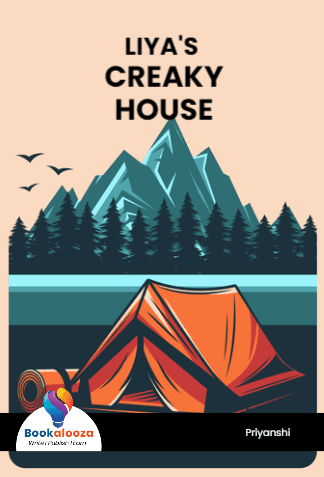 LIYA'S 
CREAKY
HOUSE
