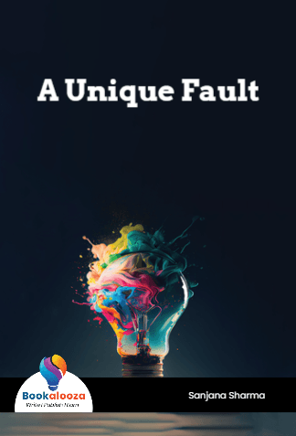 A Unique Fault 
