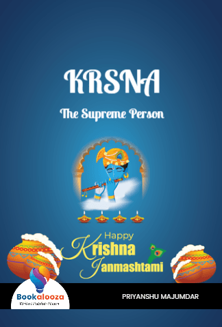 KRSNA
The Supreme Person
