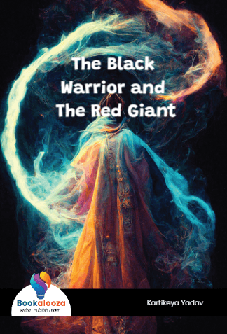 The Black Warrior and The Red Giant