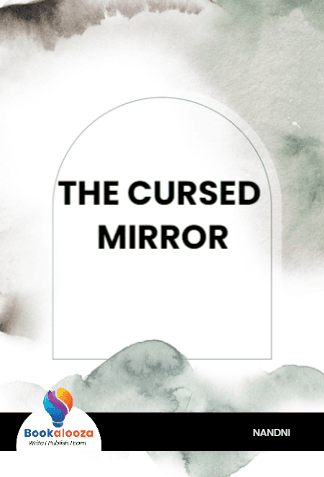 THE CURSED MIRROR