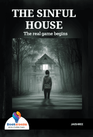 THE SINFUL HOUSE 
