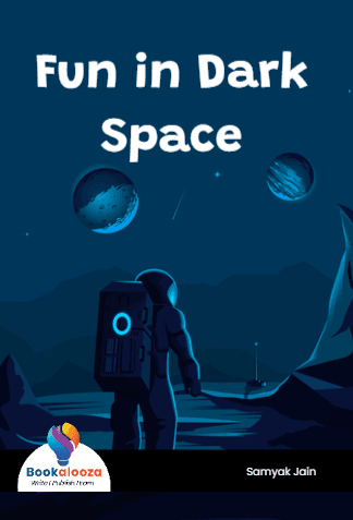 Fun in Dark Space 