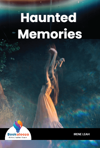 Haunted Memories