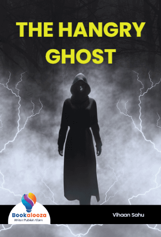 THE HANGRY
GHOST
