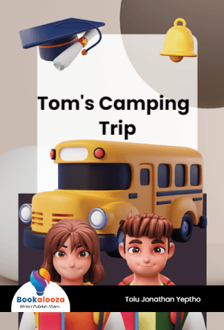 Tom's Camping Trip