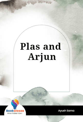 Plas and Arjun