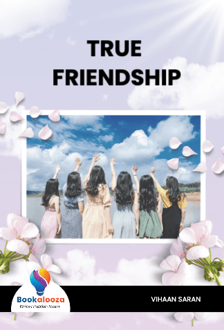 TRUE FRIENDSHIP