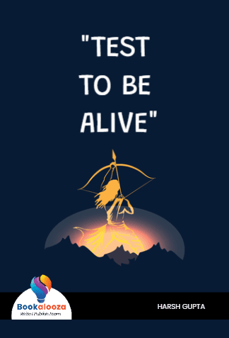 "TEST TO BE 
ALIVE"