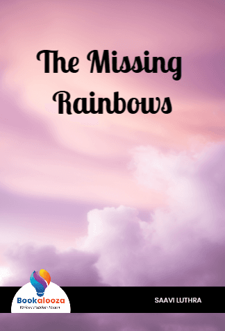The Missing Rainbows