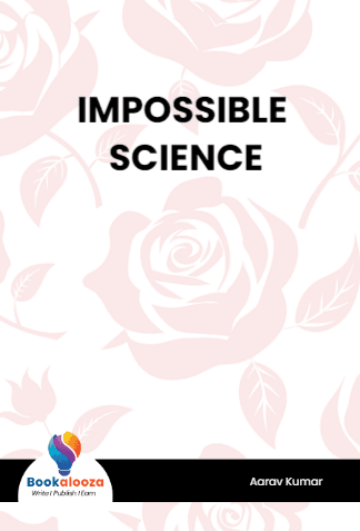 IMPOSSIBLE SCIENCE
