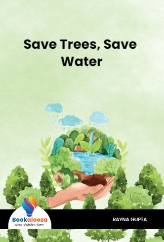 Save Trees, Save Water