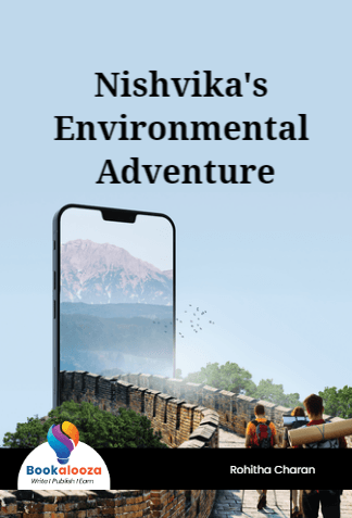 Nishvika's Environmental Adventure