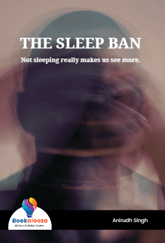 THE SLEEP BAN