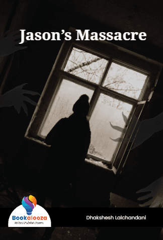 Jason’s Massacre 