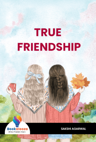 TRUE FRIENDSHIP
