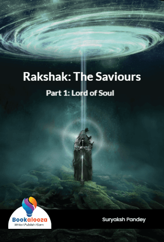 Rakshak: The Saviours