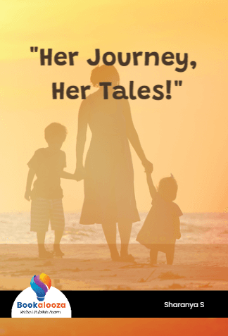 "Her Journey, 
Her Tales!"